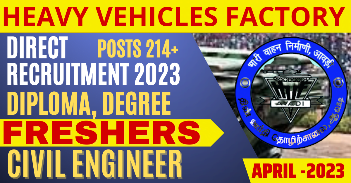 HVF Avadi Recruitment 2023: Apply Online for 214 Apprenticeship Posts ...