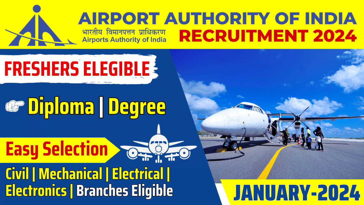 AAI recruitment 2024 for freshers ( Diploma and Degree ) Apply Now ! Engineering Destination