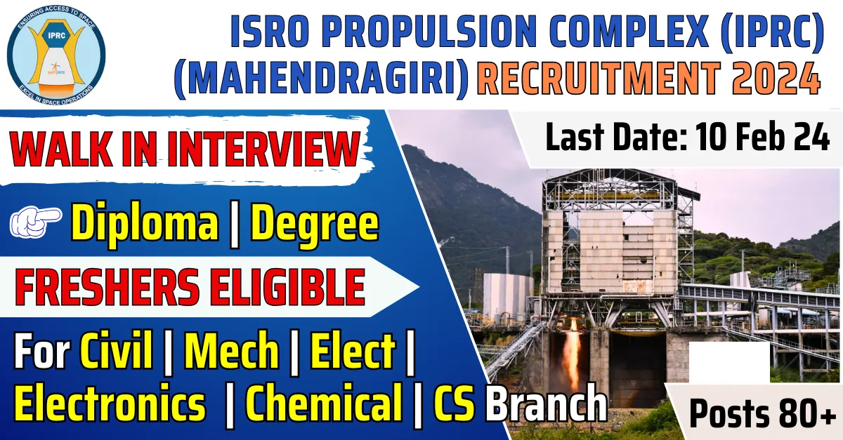 ISRO IPRC Apprenticeship Recruitment 2024: For Graduate And Technicians ...